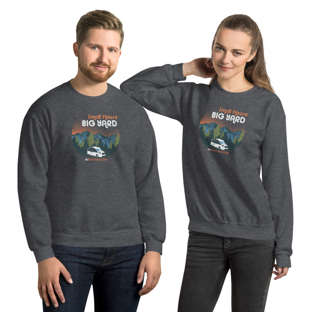 Small House Big Yard Men and Women's Sweatshirt - Black, Navy, Dark Heather, Indigo Blue