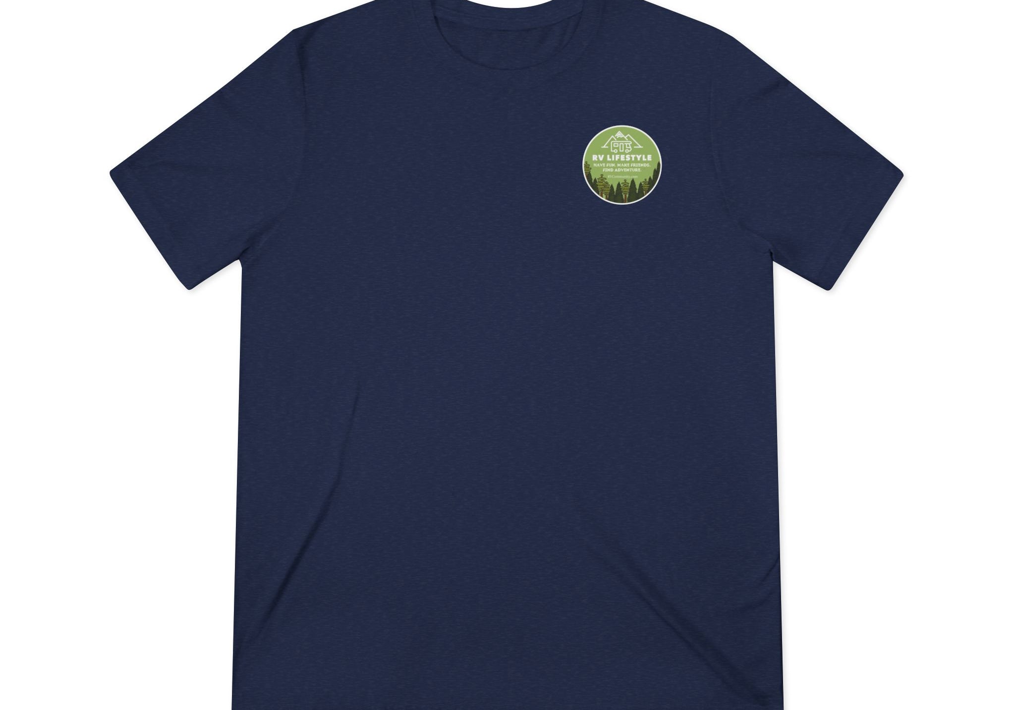 Have Fun. Make Friends. Find Adventure. Unisex Triblend Tee