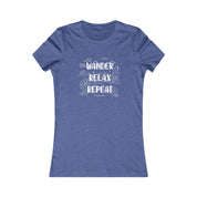 Wander - Relax - Repeat -- Women's Favorite Tee