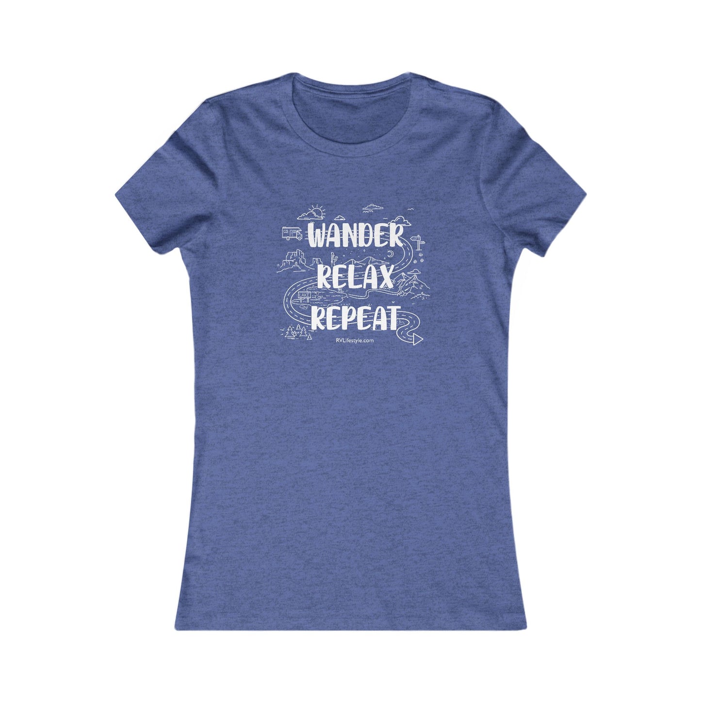 Wander - Relax - Repeat -- Women's Favorite Tee