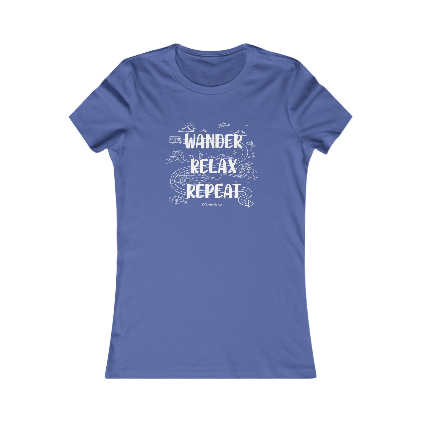 Wander - Relax - Repeat -- Women's Favorite Tee