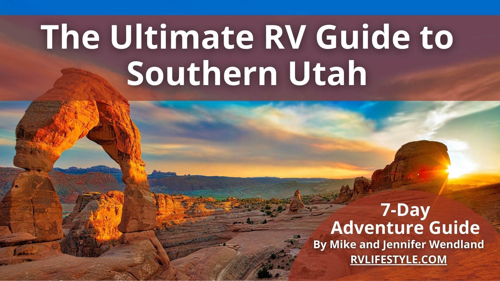Ultimate 7-Day RV Adventure Guide Bundle (10 guides)