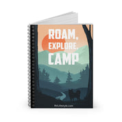 Roam Explore Camp - Spiral Notebook - Ruled Line