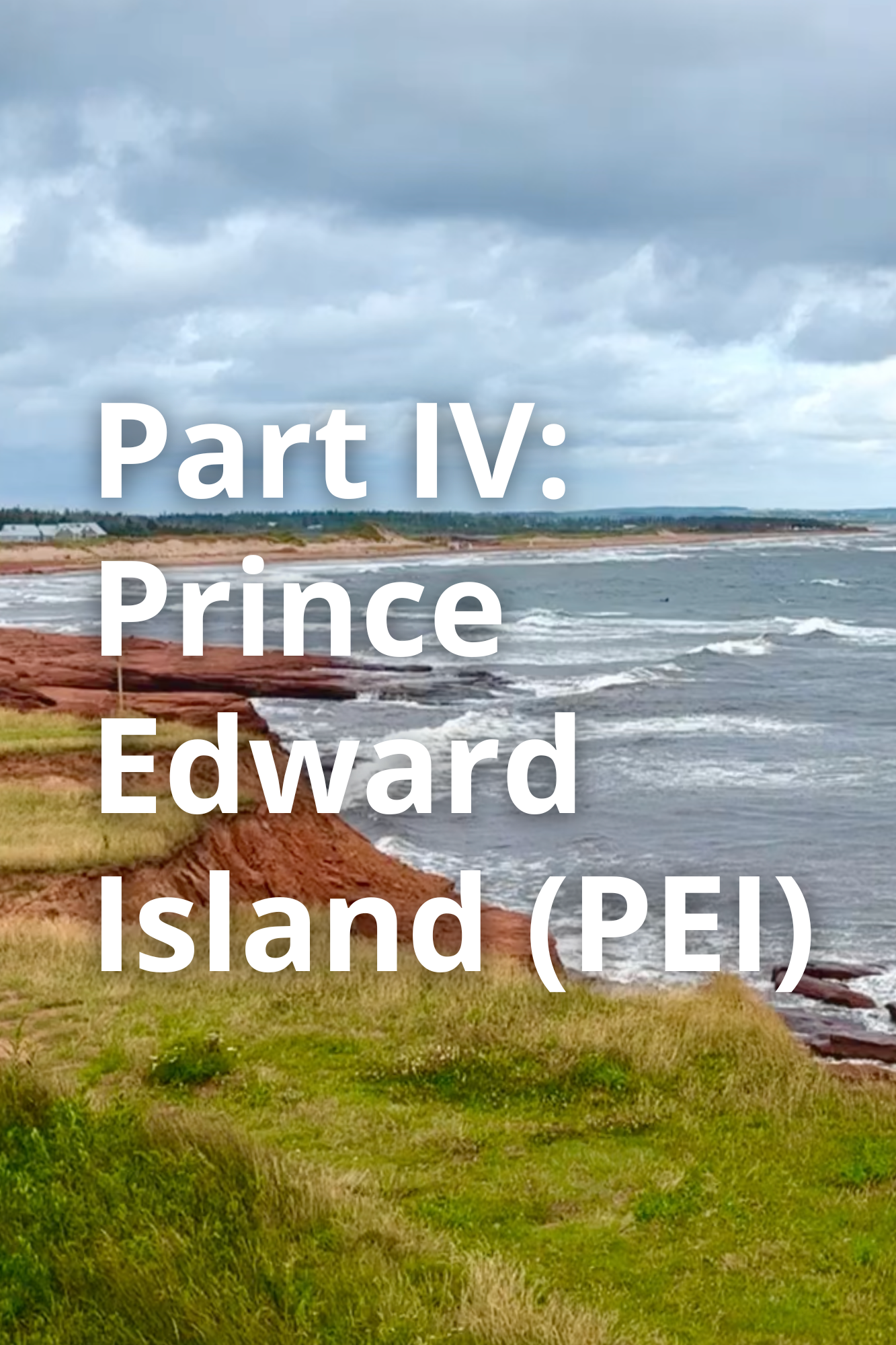 DIGITAL VERSION The Ultimate Canadian Maritimes RV Road Trip