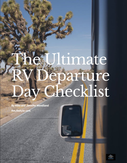 The Ultimate RV Departure Day Checklist