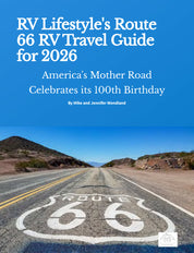 RV Lifestyle Guide to Route 66: The Centennial Edition (2026)