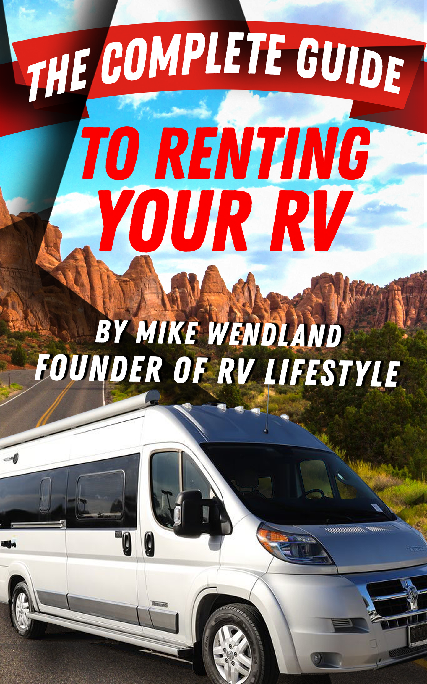 {EBOOK} The Complete Guide to Renting Your RV