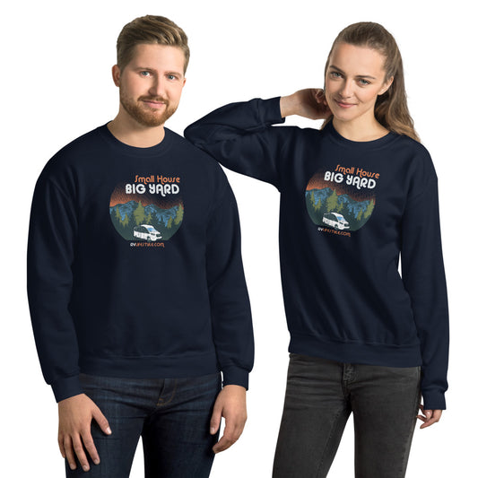 Small House Big Yard Men and Women's Sweatshirt - Black, Navy, Dark Heather, Indigo Blue