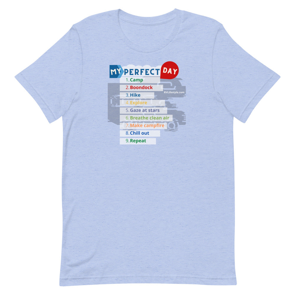 My Perfect Day Short-Sleeve Men and Women T-Shirt